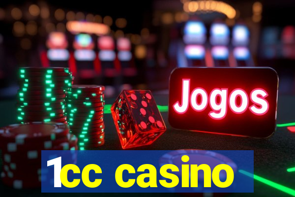 1cc casino